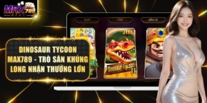 Dinosaur Tycoon Max789 - Trò Săn Khủng Long Nhận Thưởng Lớn